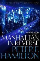 Book Cover for Manhattan in Reverse by Peter F. Hamilton