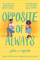 Book Cover for Opposite of Always by Justin A Reynolds