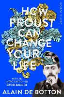 Book Cover for How Proust Can Change Your Life by Alain de Botton