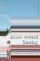 Book Cover for Lucky by Alice Sebold, Madeline Miller