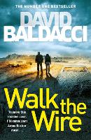 Book Cover for Walk the Wire by David Baldacci