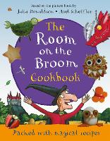 Book Cover for The Room on the Broom Cookbook by Julia Donaldson