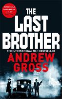 Book Cover for The Last Brother by Andrew Gross