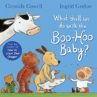 Book Cover for What Shall We Do With The Boo-Hoo Baby? by Cressida Cowell