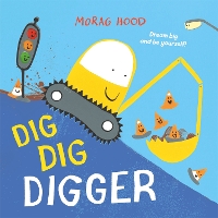 Book Cover for Dig Dig Digger by Morag Hood