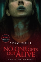 Book Cover for No One Gets Out Alive by Adam Nevill