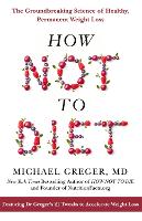 Book Cover for How Not to Diet by Michael Greger