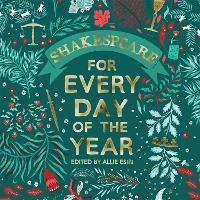 Book Cover for Shakespeare for Every Day of the Year by Allie Esiri