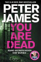 Book Cover for You Are Dead by Peter James