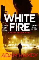 Book Cover for White Fire by Adam Hamdy