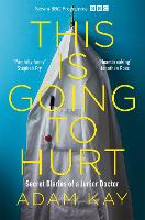 Book Cover for This is Going to Hurt by Adam Kay