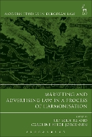 Book Cover for Marketing and Advertising Law in a Process of Harmonisation by Professor Ulf Bernitz