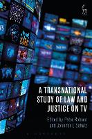 Book Cover for A Transnational Study of Law and Justice on TV by Peter Robson