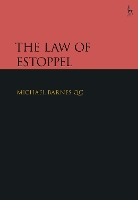 Book Cover for The Law of Estoppel by Michael, KC (Wilberforce Chambers) Barnes KC