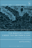 Book Cover for The European Union under Transnational Law by Matej New University, Slovenia Avbelj