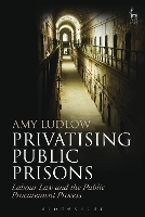 Book Cover for Privatising Public Prisons by Amy Ludlow