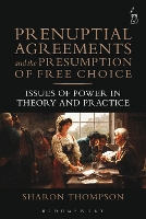 Book Cover for Prenuptial Agreements and the Presumption of Free Choice by Sharon Thompson