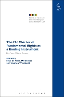 Book Cover for The EU Charter of Fundamental Rights as a Binding Instrument by Professor Sybe de Vries