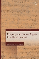 Book Cover for Property and Human Rights in a Global Context by Dr Ting Xu