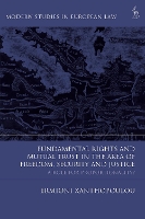 Book Cover for Fundamental Rights and Mutual Trust in the Area of Freedom, Security and Justice by Ermioni (Brunel Law School) Xanthopoulou