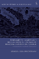 Book Cover for Fundamental Rights and Mutual Trust in the Area of Freedom, Security and Justice by Ermioni Brunel Law School Xanthopoulou