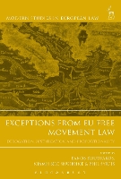 Book Cover for Exceptions from EU Free Movement Law by Professor Panos Koutrakos