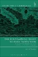 Book Cover for The Fundamental Right to Data Protection by Maria Tzanou