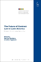 Book Cover for The Future of Contract Law in Latin America by Rodrigo (University of Valparaiso) Momberg