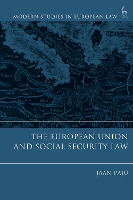 Book Cover for The European Union and Social Security Law by Jaan (Stockholm University, Sweden) Paju