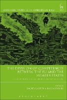 Book Cover for The Division of Competences between the EU and the Member States by Sacha (College of Europe) Garben