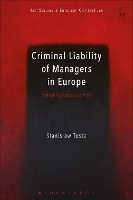 Book Cover for Criminal Liability of Managers in Europe by Stanislaw University of Luxembourg Tosza