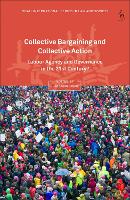 Book Cover for Collective Bargaining and Collective Action by Julia López López