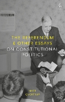 Book Cover for The Referendum and Other Essays on Constitutional Politics by Matt Qvortrup