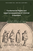 Book Cover for Fundamental Rights and Legal Consequences of Criminal Conviction by Dr Sonja (VU University Amsterdam) Meijer