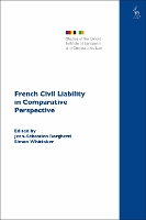 Book Cover for French Civil Liability in Comparative Perspective by Jean-Sébastien Borghetti