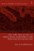 Book Cover for The Juridification of Individual Sanctions and the Politics of EU Law by Eva (Queen Mary University of London) Nanopoulos