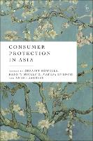 Book Cover for Consumer Protection in Asia by Geraint Howells