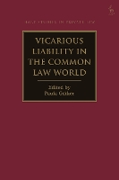 Book Cover for Vicarious Liability in the Common Law World by Professor Paula (University of Bristol, UK) Giliker