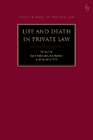 Book Cover for Life and Death in Private Law by Dr Kate (University of Queensland, Australia) Falconer