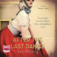 Book Cover for After the Last Dance by Sarra Manning
