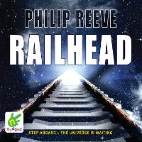 Book Cover for Railhead by Philip Reeve