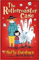 Book Cover for The Rollercoaster Case by Sally Gardner