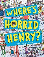 Book Cover for Where's Horrid Henry? by Francesca Simon