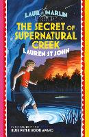 Book Cover for Laura Marlin Mysteries: The Secret of Supernatural Creek by Lauren St. John