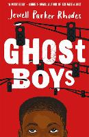 Book Cover for Ghost Boys by Jewell Parker Rhodes