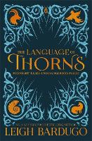 Book Cover for The Language of Thorns by Leigh Bardugo