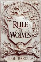 Book Cover for Rule of Wolves by Leigh Bardugo