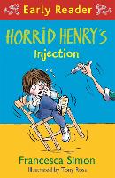 Book Cover for Horrid Henry Early Reader: Horrid Henry's Injection by Francesca Simon