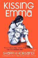 Book Cover for Kissing Emma by Shappi Khorsandi