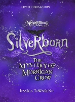 Book Cover for Silverborn The Mystery of Morrigan Crow Book 4 by Jessica Townsend